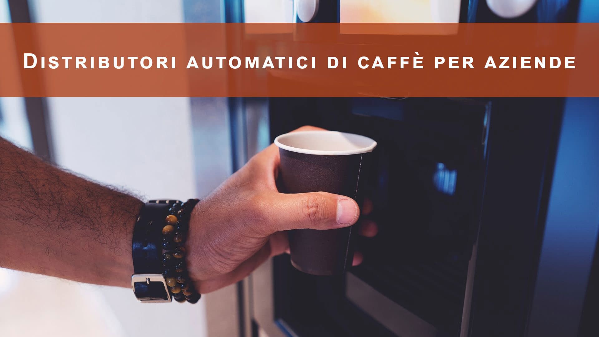 Distributori automatici di caffè per aziende: guida con prezzi e tariffe per scegliere il migliore